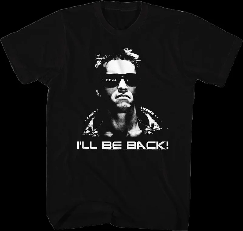 Men's weather-resistant t-shirt-I'll Be Back Terminator T-Shirt