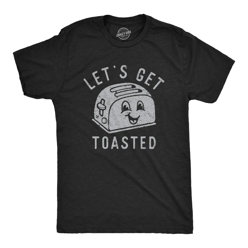 Men's versatile wear t-shirt-Lets Get Toasted Men's T Shirt