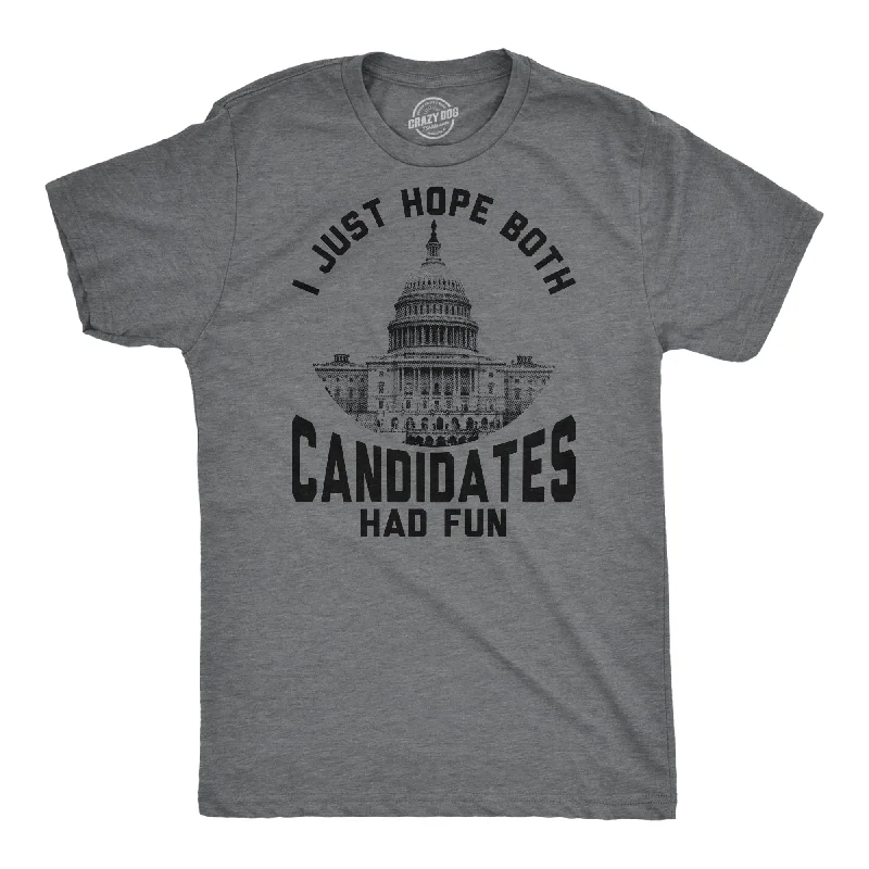 Men's yoga t-shirt-I Just Hope Both Candidates Had Fun Men's T Shirt