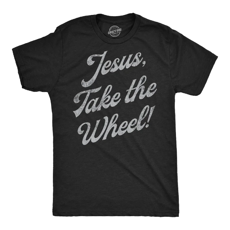 Men's versatile wear t-shirt-Jesus Take The Wheel Men's T Shirt