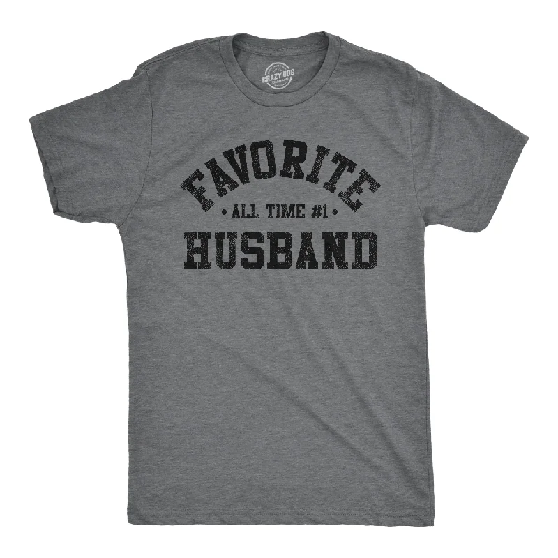 Men's moisture-managing t-shirt-Favorite All Time Husband Men's T Shirt