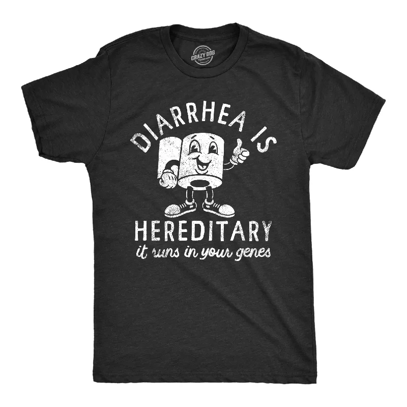 Men's sporty look t-shirt-Diarrhea Is Hereditary It Runs In Your Genes Men's T Shirt