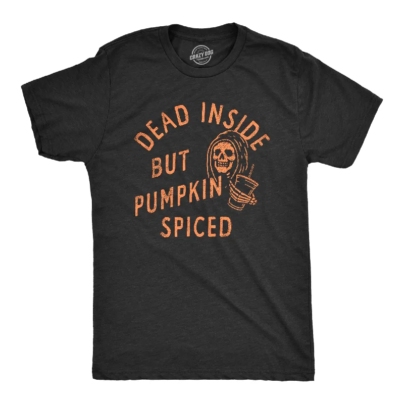 Men's versatile wear t-shirt-Dead Inside But Pumpkin Spiced Men's T Shirt