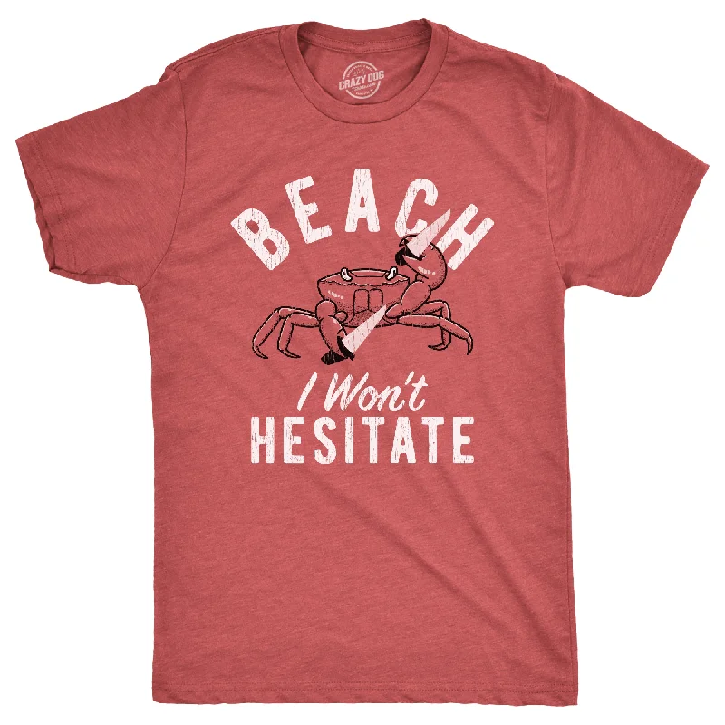 Men's recycled material t-shirt-Beach I Wont Hesitate Men's T Shirt