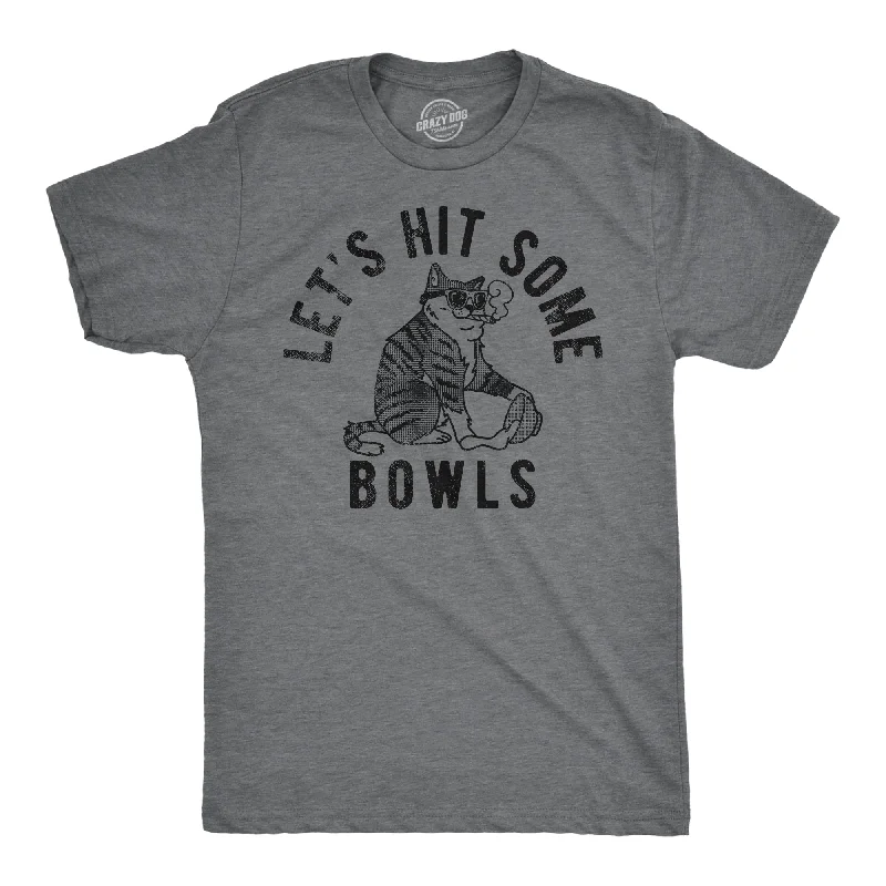 Men's anti-odor t-shirt-Lets Hit Some Bowls Men's T Shirt