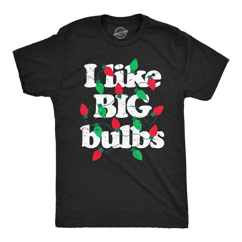 Men's travel-friendly t-shirt-I Like Big Bulbs Men's T Shirt