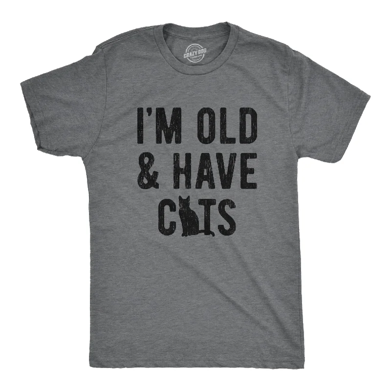 Men's travel-friendly t-shirt-I'm Old And I Have Cats Men's T Shirt